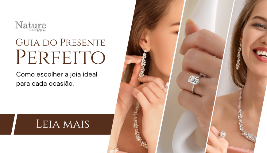 💫 Guia do Presente Perfeito: como escolher a joia ideal para cada ocasião